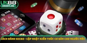 Cách Đánh Sicbo