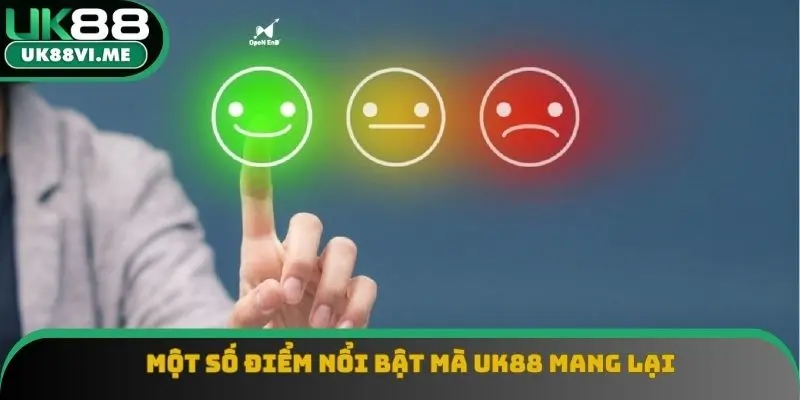 Một số điểm nổi bật mà UK88 mang lại Một số điểm nổi bật mà UK88 mang lại