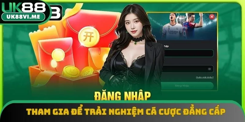 Tham gia để trải nghiệm cá cược đẳng cấp